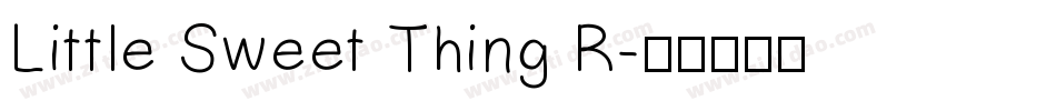 Little Sweet Thing R字体转换